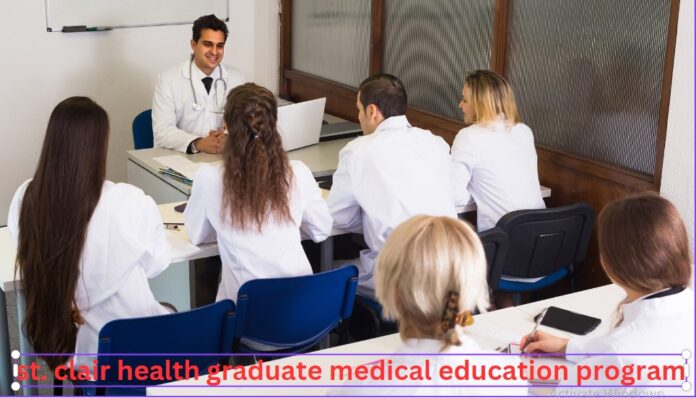 10 Tips for Making the Most of the st. clair health graduate medical education program